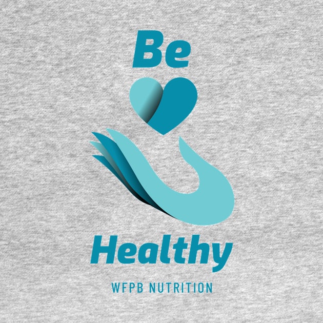 Be Healthy by Fit Designs